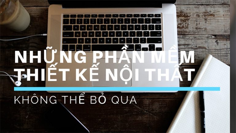 phần mềm thiết kế nội thất