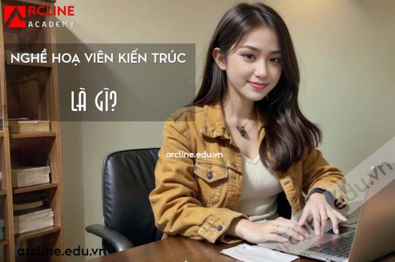 NGHE HOA VIEN KIEN TRUC LA GI